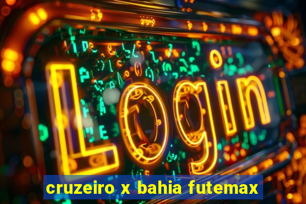 cruzeiro x bahia futemax